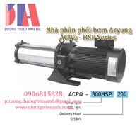 Bơm Aryung ACPQ-HSP Series | Aryung ACPQ-550HSP300 | ACPQ-400HSP280