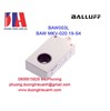 Cảm biến Balluff BAW003L BAW MKV-020.19-S4 chính hãng