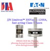 Cầu chì Bussmann JJN Limitron™ 300Vac, 1-1200A | Bussmann JJN-15 JJN-70 JJN-225 JJN-800 JJN-250 JJN-1000