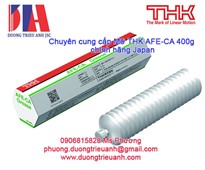 Mỡ bôi trơn THK AFE-CA 400gr (Môi trường sạch) chính hãng Japan