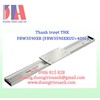 /UserUpload/Product/Thanh-truot-THK-FBW3590XR-FBW3590XRUU-400-THK-FBW3590XR-Rail.jpg